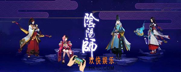 阴阳师4大主角培养哪个_阴阳师四大主角选择攻略